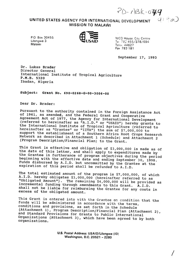 AID grant no. 690-0268-G-00-3006-00 to the International Institute of Tropical Agriculture to support the establishment of a Southern Africa root crops research network