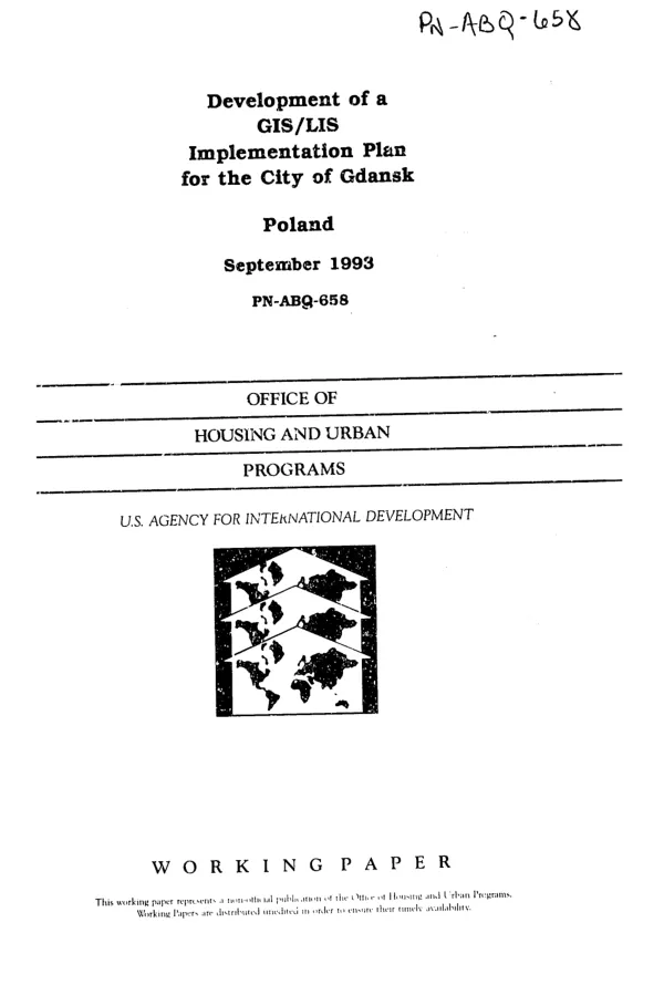 Development of a GIS/LIS implementation plan for the city of Gdansk -- Poland