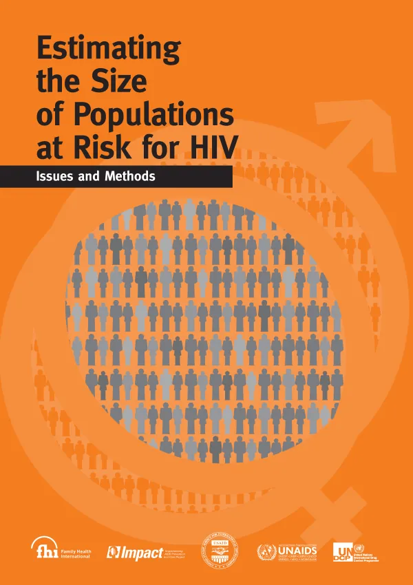 Estimating the size of populations at risk for HIV : issues and methods