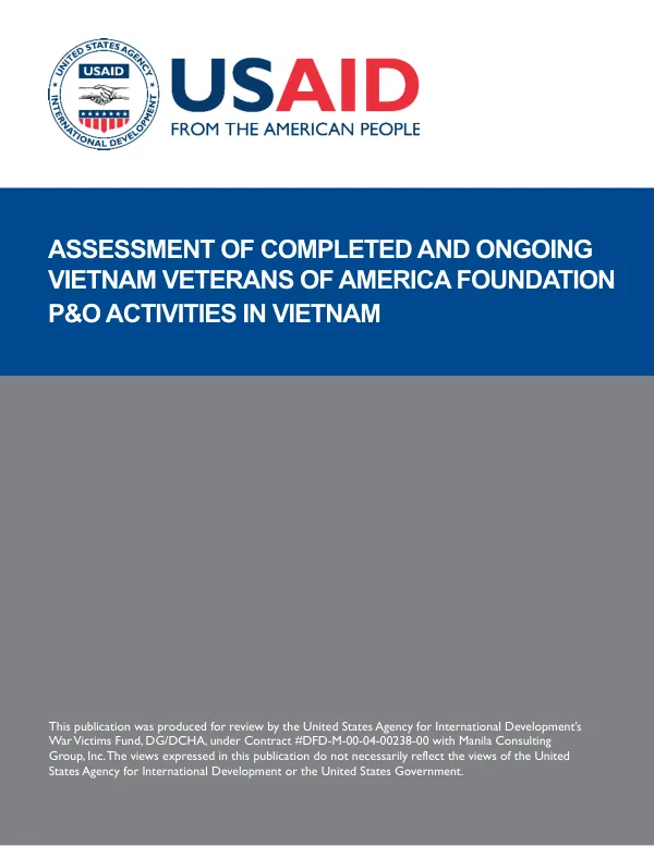 Assessment of completed and ongoing Vietnam Veterans of America Foundation P&O activities in Vietnam : September 11-15, 2006
