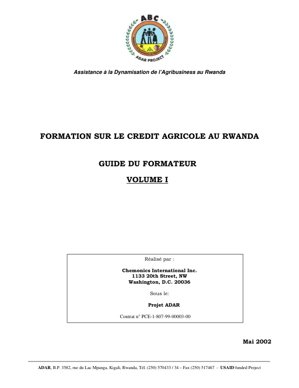 Formation sur le credit agricole au Rwanda : guide du formateur -- volume I