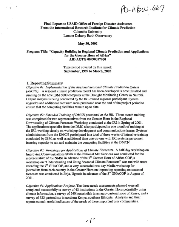 Final report to USAID Office of Foreign Disaster Assistance from the International Research Institute for Climate Prediction : program title -- "capacity building in regional climate prediction and applications for the Greater Horn of Africa" : AID [contract no.] AOTG 00990017900 [i.e. AOT-G-00-99-00179-00] -- period covered : September 1999-March 2002