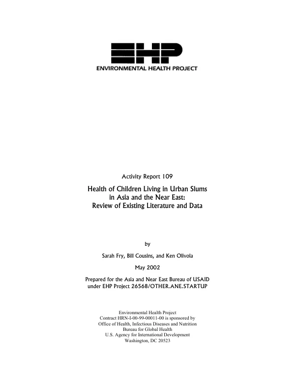 Health of children living in urban slums in Asia and the Near East : review of existing literature and data