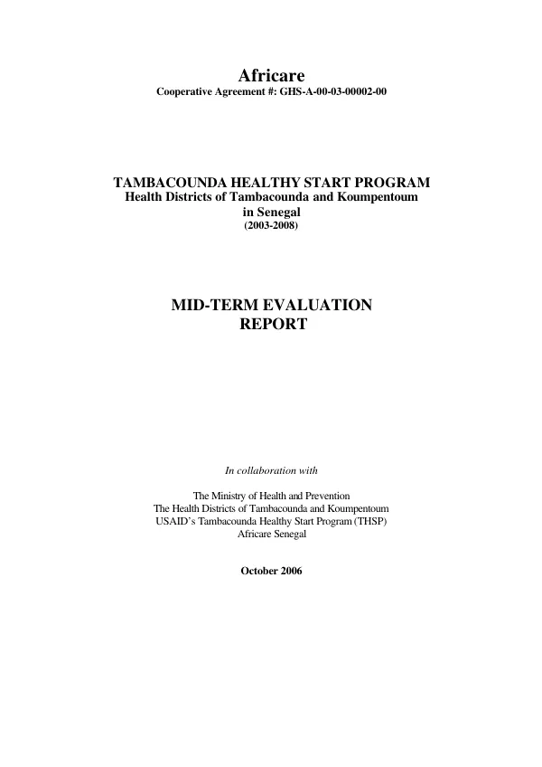 Tambacounda healthy start program : health districts of Tambacounda and Koumpentoum in Senegal (2003-2008) -- mid-term evaluation report