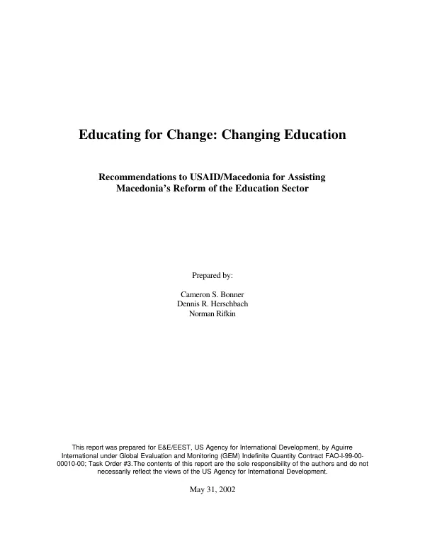 Educating for change : changing education -- recommendations to USAID/Macedonia for assisting Macedonia"s reform of the education sector