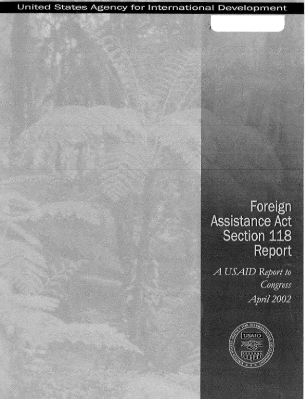 Foreign Assistance Act, section 118 report[ : tropical forests]