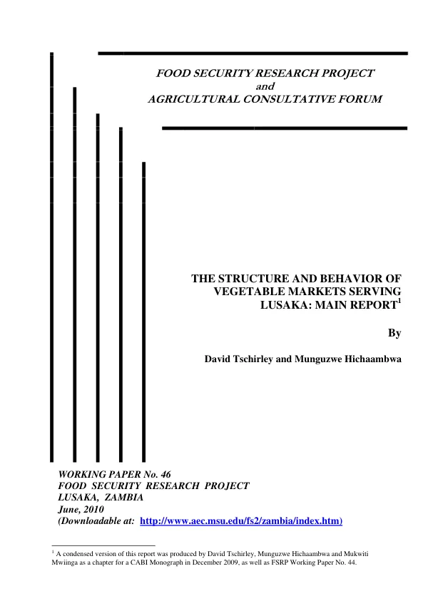 The structure and behavior of vegetable markets serving Lusaka : main report
