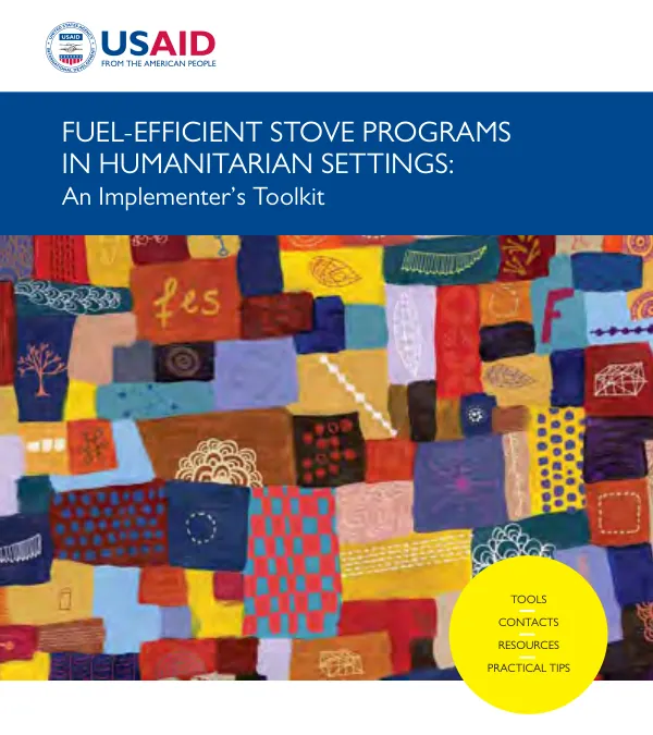 Fuel-efficient stove programs in humanitarian settings : an implementer"s toolkit