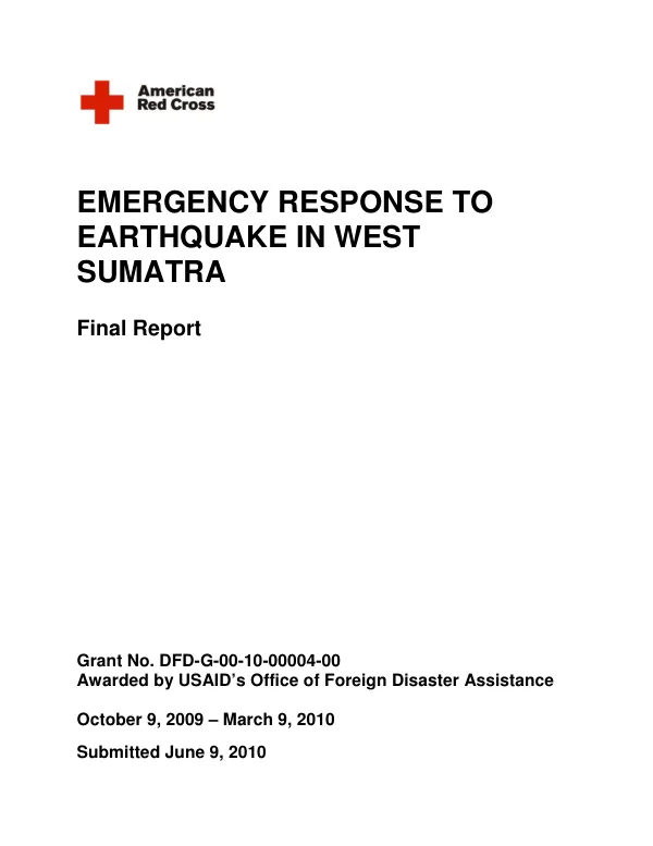 Emergency response to earthquake in West Sumatra [Indonesia] : final report, October 9, 2009-March 9, 2010