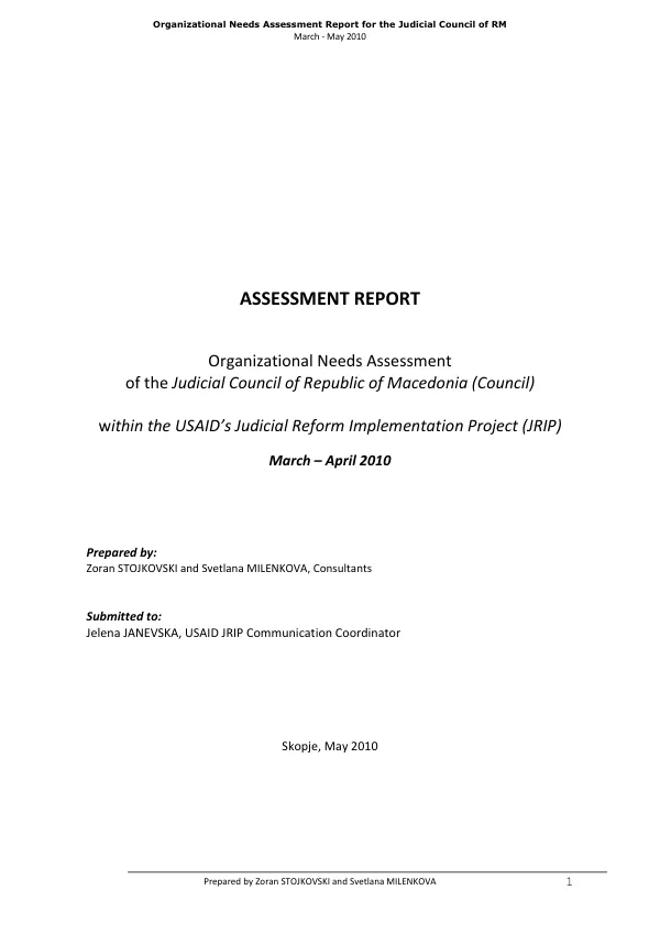 Assessment report : origanizational needs assessment of the Judicial Council of Republic of Macedonia, March-April 2010
