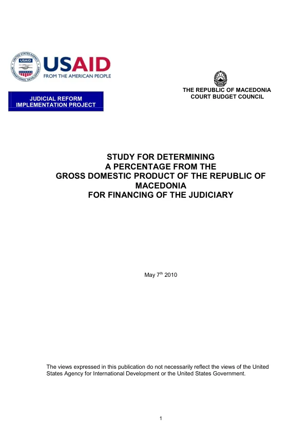Study for determining a percentage from the domestic product of the Republic of Macedonia for financing of the Judjiciary