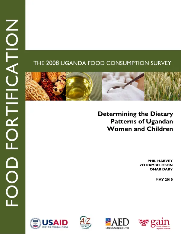 The 2008 Uganda food consumption survey : determining the dietary patterns of Ugandan women and children