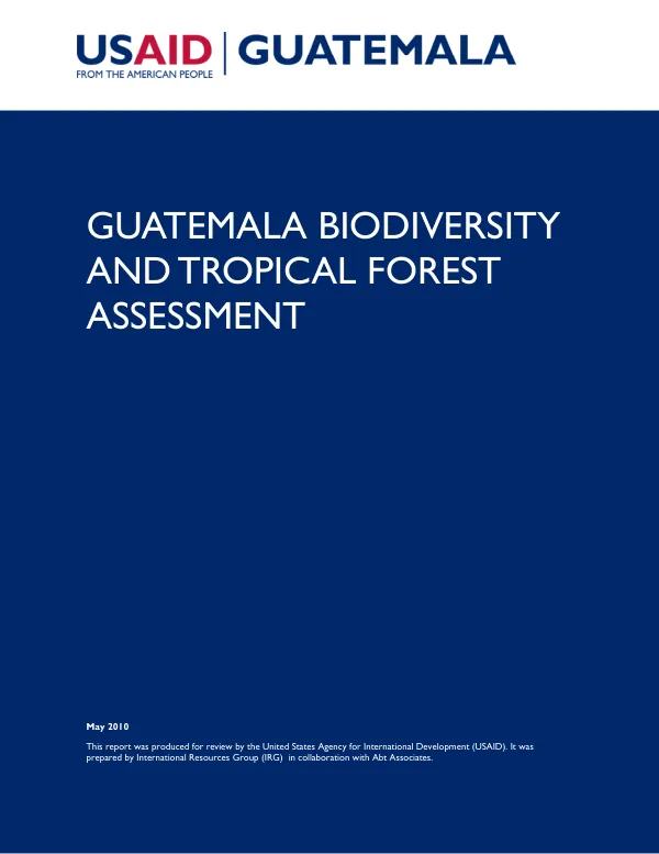 Guatemala biodiversity and tropical forest assessment