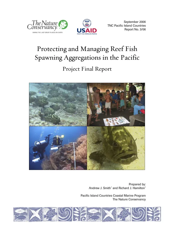 Protecting and managing reef fish spawning aggregations in the Pacific : project final report