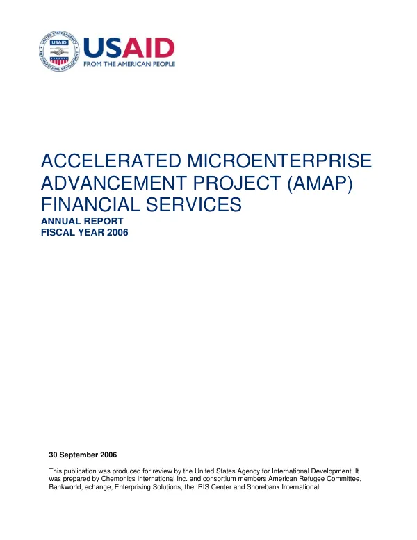 Accelerated microenterprise advancement project (AMAP) financial services : annual report fiscal year 2006