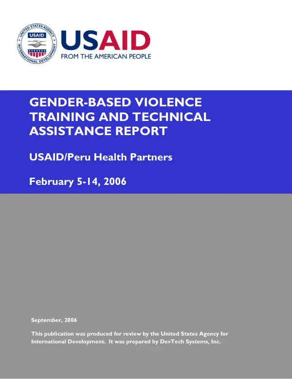 Gender-based violence training and technical assistance report : USAID/Peru health partners