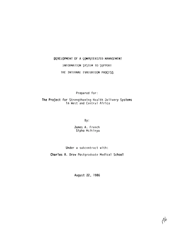 Development of a computerized management information system to support the internal evaluation process