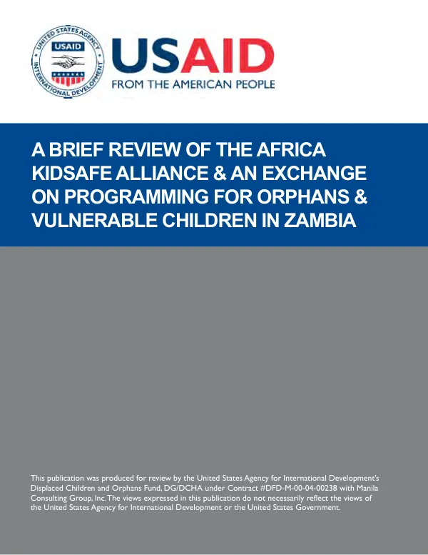 A brief review of the Africa KidSAFE Alliance & an exchange on programming for orphans & vulnerable children in Zambia