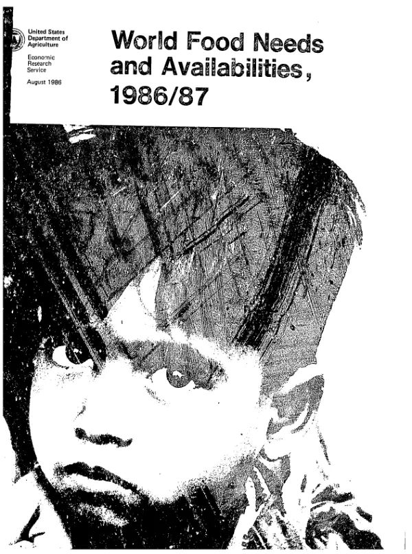 World food needs and availabilities, 1986/87