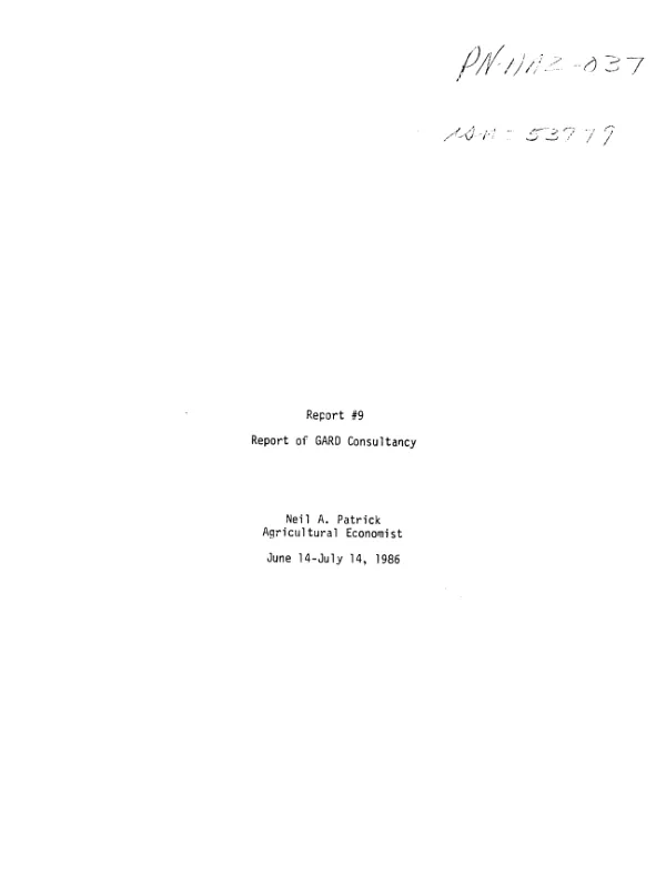 Consultancy report, June 14-July 14, 1986 : Dr. Neil A. Patrick, agricultural economist