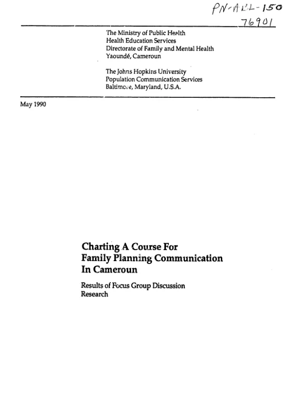 Charting a course for family planning communication in Cameroun [Cameroon] : results of focus group discussion research