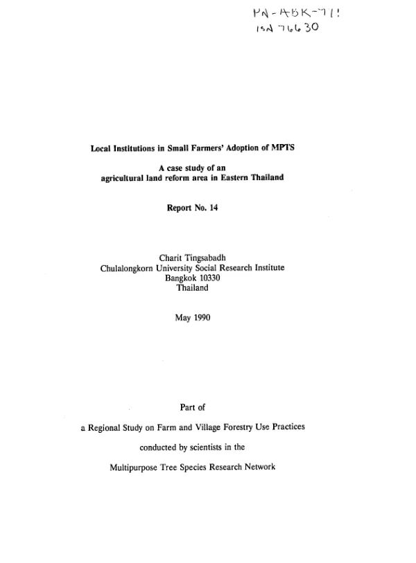 Local institutions in small farmers" adoption of MPTS : a case study of an agricultural land reform area in Eastern Thailand