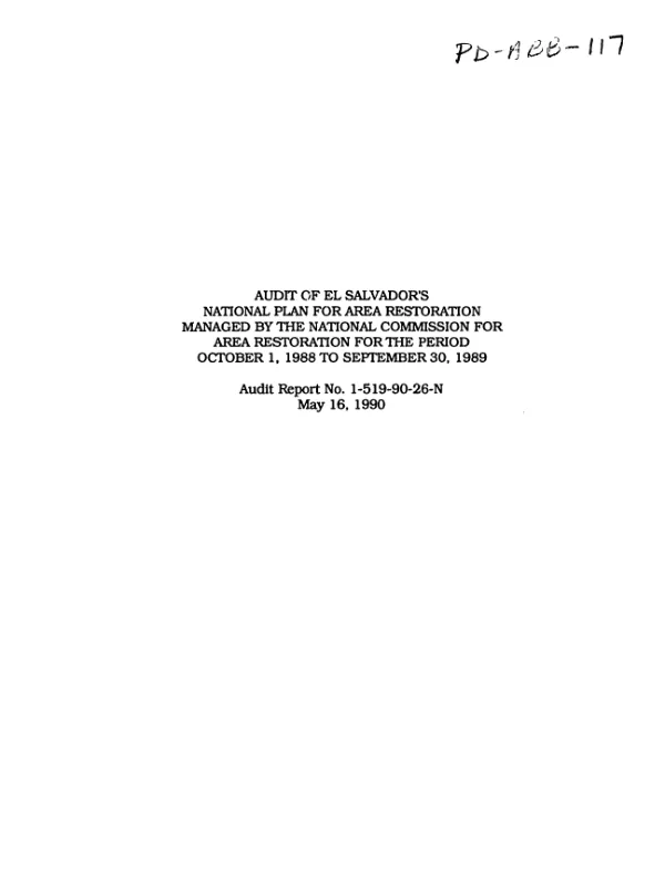Audit of El Salvador"s national plan for area restoration managed by the National Commission for Area Restoration for the period October 1, 1988 to September 30, 1989