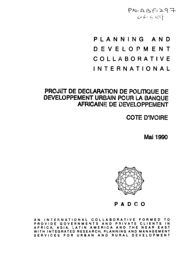 Projet de declaration de politique de developpement urbain pour la Banque Africaine de Developpement, Cote d"Ivoire