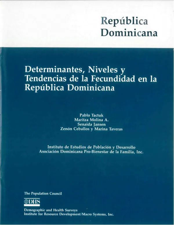Determinantes, niveles y tendencias de la fecundidad en la Republica Dominicana