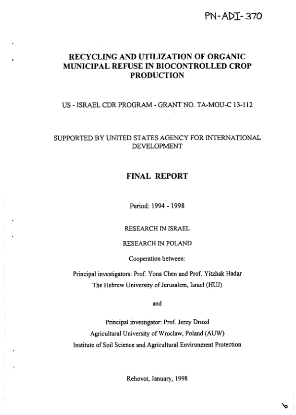 Recycling and utilization of organic municipal refuse in biocontrolled crop production : final report -- period 1994-1998