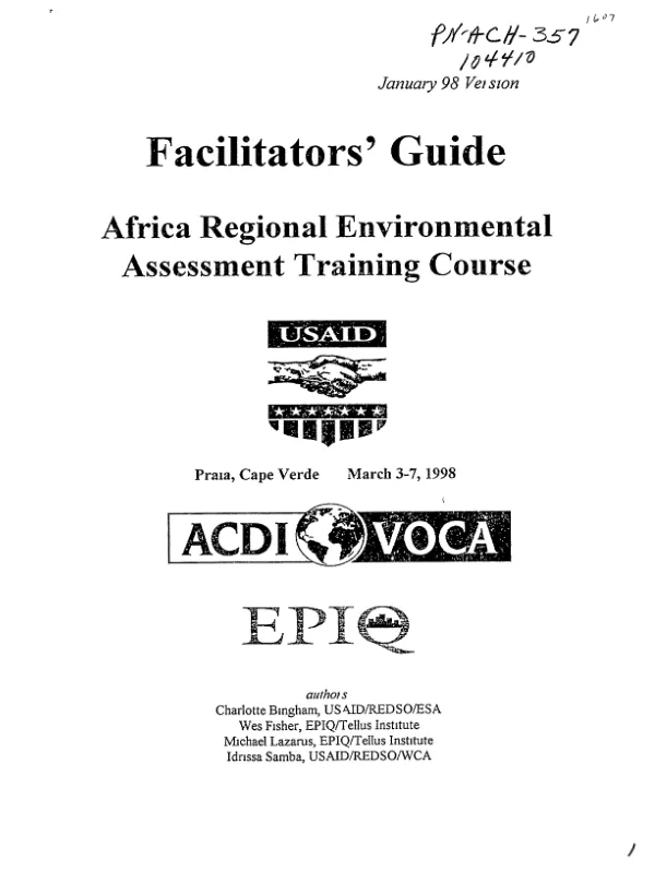 Facilitator"s guide : Africa regional environmental assessment training course[, Praia, Cape Verde], March 3-7, 1998