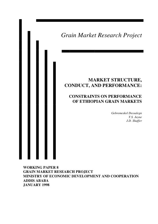 Market structure, conduct, and performance : constraints on performance of Ethiopian grain markets