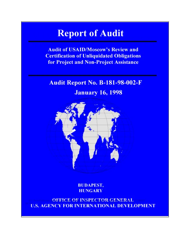 Audit of USAID/Moscow"s review and certification of unliquidated obligations for project and non-project assistance