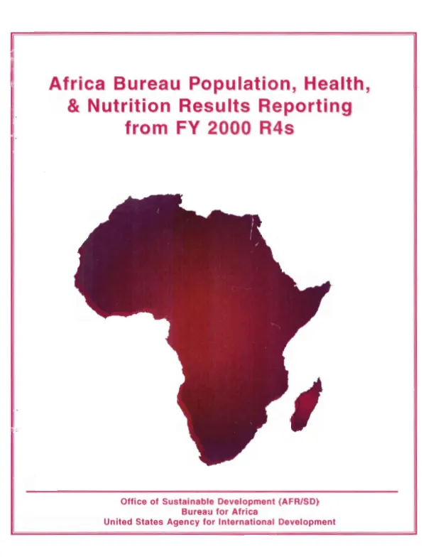 Africa Bureau population, health, & nutrition results reporting from FY 2000 R4s