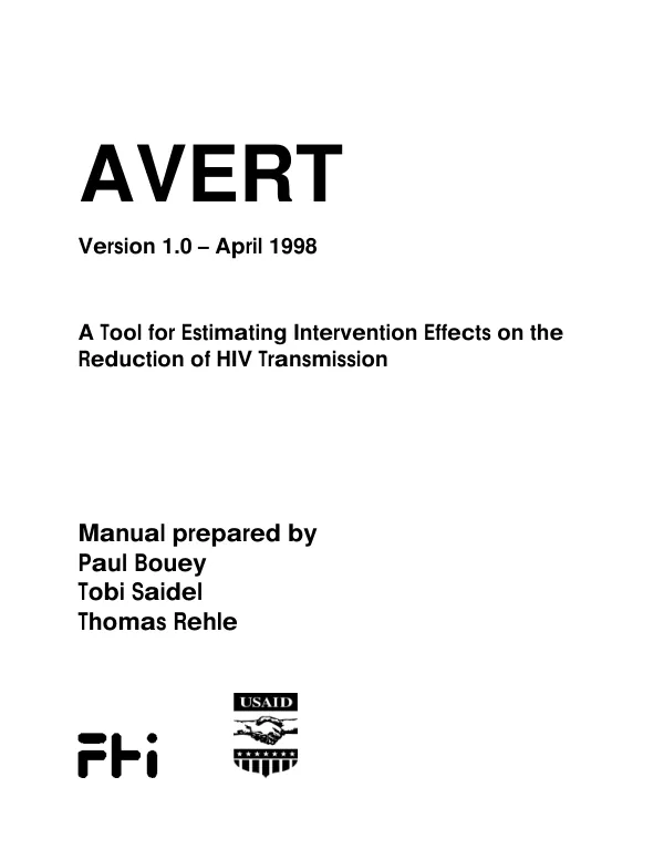 AVERT, version 1.0 -- April 1998 : a tool for estimating intervention effects on the reduction of HIV transmission [computer program manual]