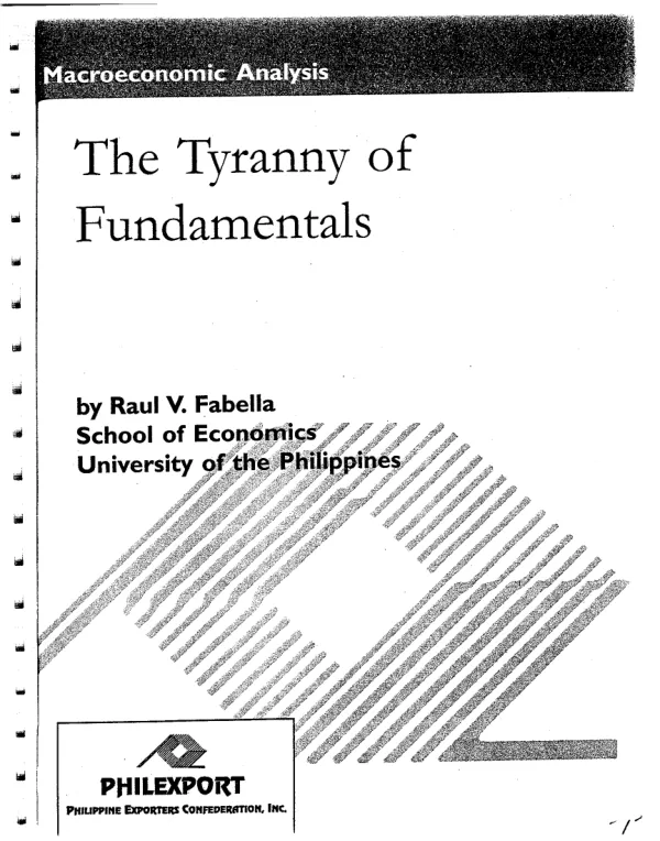 Macroeconomic analysis : the tyranny of fundamentals