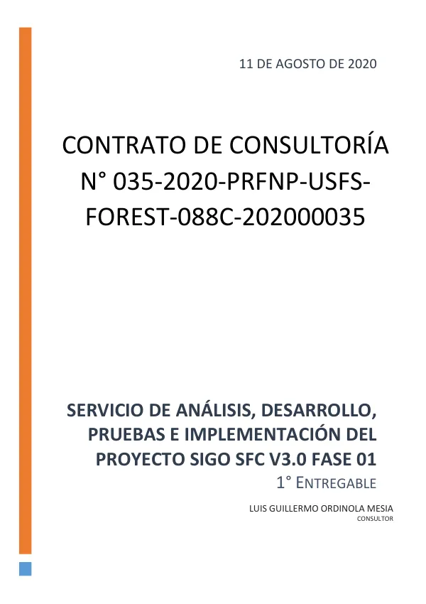 Servicio de Análisis, Desarrollo, Pruebas e Implementación del Proyecto SIGO sfc v3.0 Fase 01
