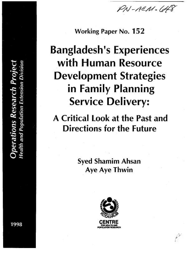 Bangladesh"s experiences with human resource development strategies in family planning service delivery : a critical look at the past and directions for the future