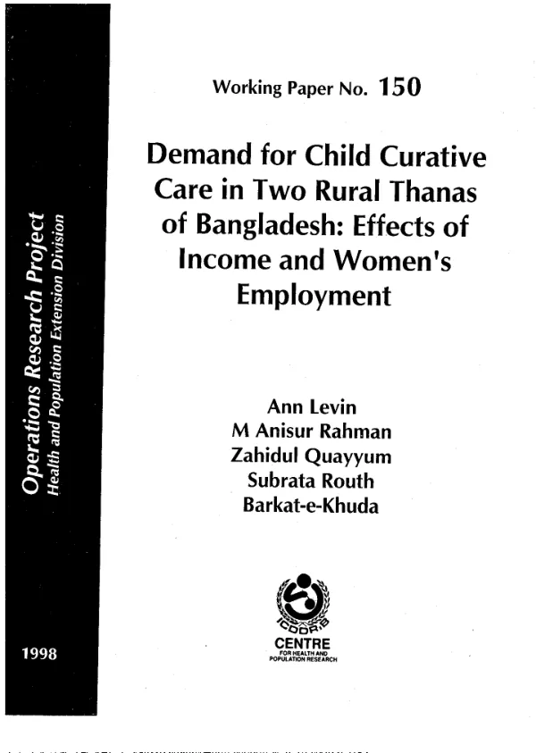 Demand for child curative care in two rural thanas of Bangladesh : effects of income and women"s employment