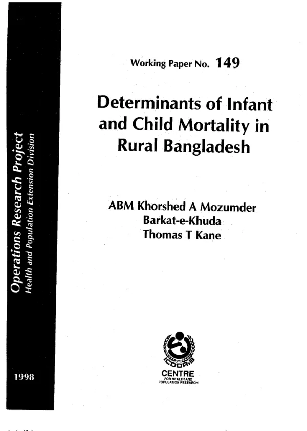 Determinants of infant and child mortality in rural Bangladesh