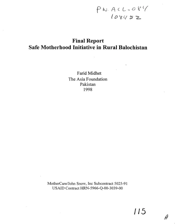 Final report : safe motherhood initiative in rural Balochistan[, Pakistan]