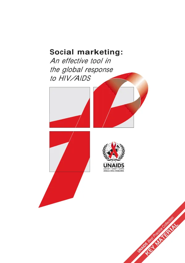 Social marketing : an effective tool in the global response to HIV/AIDS