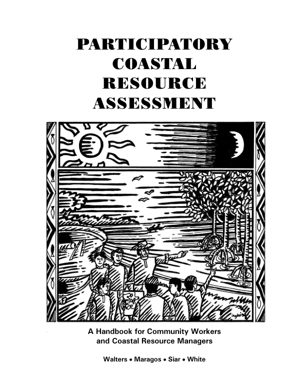 Participatory coastal resource assessment : a handbook for community workers and coastal resource managers