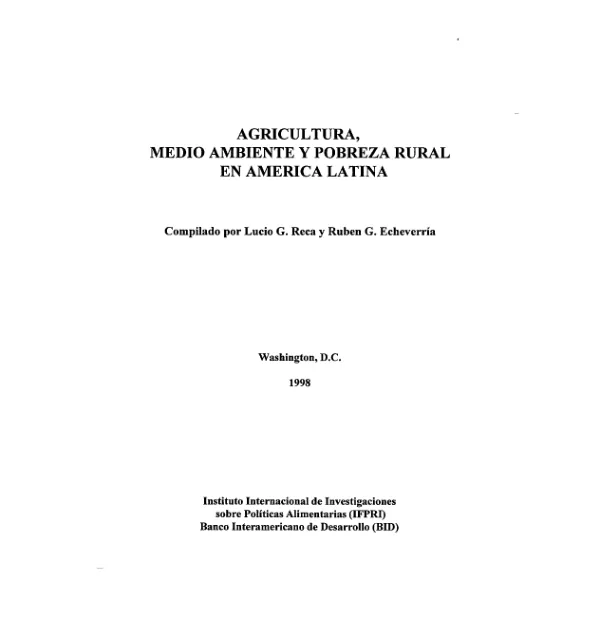 Agricultura, medio ambiente y pobreza rural en America Latina