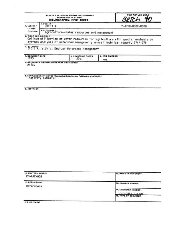 Optimum utilization of water resources for agriculture with special emphasis on systems analysis of watershed management; annual technical report, 1974/1975