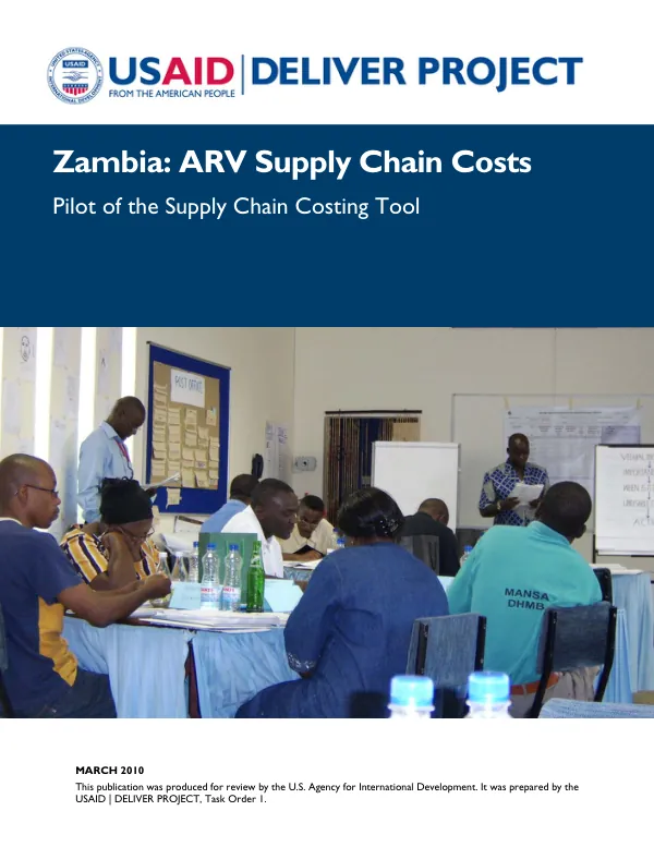 Zambia : ARV supply chain costs : pilot of the supply chain costing tool