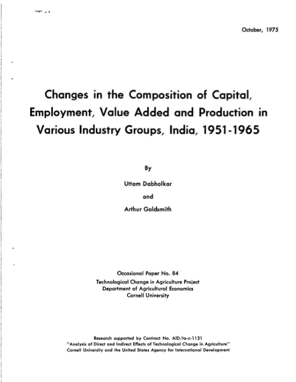 Changes in the composition of capital, employment, value added, and production in various industry groups, India, 1951-1965
