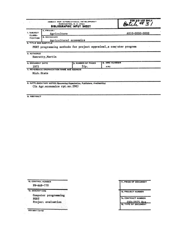 PERT (Program Evaluation Review Technique) programming methods for project appraisal, a computer program
