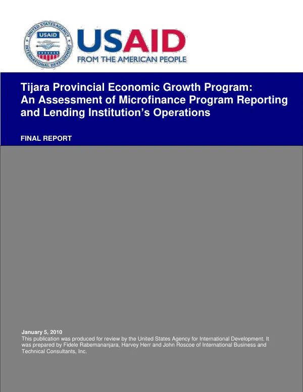 Tijara provincial economic growth program : an assessment of microfinance program reporting and lending institution"s operations : final report