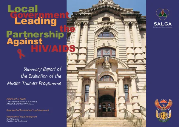Local government leadership in the partnership against HIV/AIDS : summary report of the evaluation of the master trainers programme